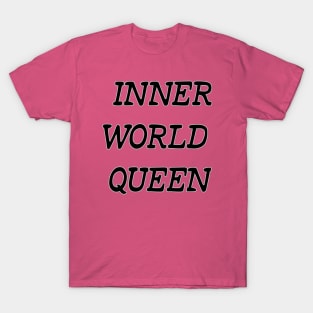 Introvert Lady Inner world queen T-Shirt